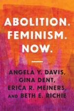 Abolition. Feminism. Now.