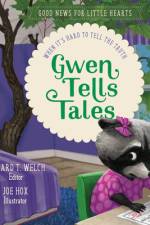 Gwen Tells Tales af Edward T Welch