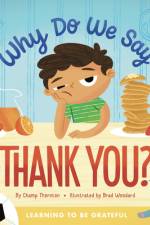 Why Do We Say Thank You? af Champ Thornton