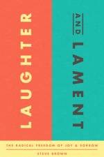 Laughter and Lament af Steve Brown