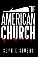 The American Church af Sophie Stubbs