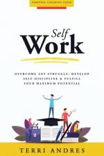 Self Work af Terri Andres