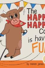 The Happy Happy Cow Is Having Fun af Maren Jones