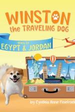 Winston the Traveling Dog goes to Egypt & Jordan: Book 2 in the Winston the Traveling Dog Series af Cynthia Anne Finefrock