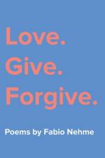 Love. Give. Forgive. af Fabio Nehme