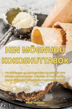HIN MÖGNUÐU KOKOSHUTTABÓK af Pétur Ívarsson