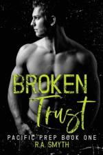 Broken Trust af R. A. Smyth