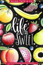 COLOR BK-LIFE IS SWEET af Shannon Roberts