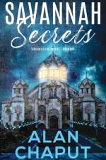 Savannah Secrets af Alan B Chaput