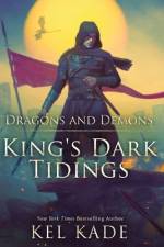 Dragons and Demons af Kel Kade