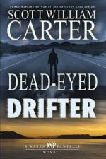 Dead-Eyed Drifter af Scott William Carter