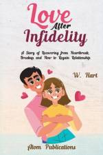 Love After Infidelity af Atom Publications
