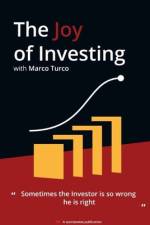 The Joy of Investing af Marco Turco