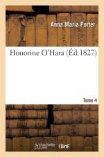 Honorine O'Hara. Tome 4 af Porter-A M