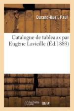 Catalogue de tableaux par Eugene Lavieille af collectif