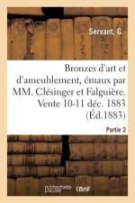 Bronzes d'art et d'ameublement, emaux cloisonnes, marbres, statues, statuettes et bustes af collectif