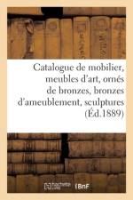 Catalogue de mobilier, meubles d'art, ornes de bronzes, bronzes d'ameublement af collectif