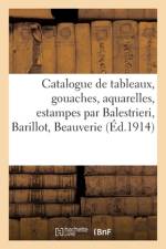 Catalogue de tableaux, gouaches, aquarelles, dessins, anciens et modernes af collectif