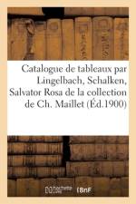 Catalogue de tableaux anciens et modernes par Lingelbach, Schalken, Salvator Rosa, Schut, Van Dyck af collectif