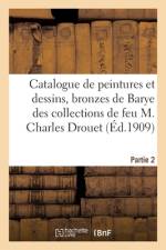 Catalogue de peintures et dessins anciens et modernes, bronzes de Barye af collectif