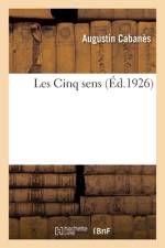 Les Cinq sens af Cabanes-A