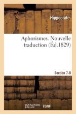 Aphorismes. Nouvelle traduction af Hippocrate