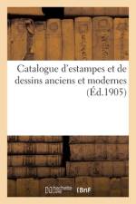 Catalogue d'estampes et de dessins anciens et modernes af collectif