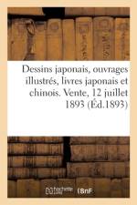 Dessins japonais, ouvrages illustres du Japon, livres japonais et chinois anciens et modernes af collectif