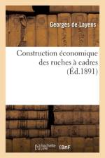 Construction économique des ruches à cadres af Georges De Layens