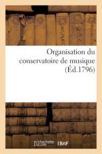 Organisation du conservatoire de musique af Collectif