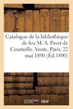 Catalogue de la bibliothèque de feu M. A. Pavet de Courteille. Vente, Paris, 22 mai 1890 af Collectif