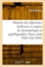 Note pour servir à l'histoire des affections bulleuses, communication af Louis Brocq