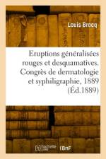 Note sur les éruptions généralisées rouges et desquamatives, communication af Louis Brocq