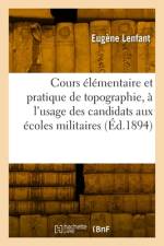 Cours élémentaire et pratique de topographie af Eugène Lenfant