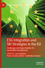 Esg Integration and Sri Strategies in the EU af Luca Spataro