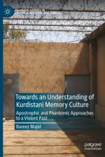 Towards an Understanding of Kurdistani Memory Culture af Bareez Majid