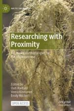 Researching with Proximity af Outi Rantala