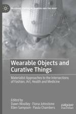 Wearable Objects and Curative Things af Dawn Woolley