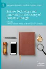 Science, Technology and Innovation in the History of Economic Thought af Estrella Trincado Aznar