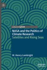 NASA and the Politics of Climate Research af W Henry Lambright