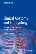 Clinical Anatomy and Embryology af Jonathan Leo