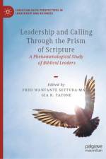 Leadership and Calling Through the Prism of Scripture af Fred Wantante Settuba-Male