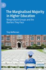 The Marginalised Majority in Higher Education af Troy Heffernan