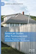 American Studies After Postmodernism af Theodora Tsimpouki