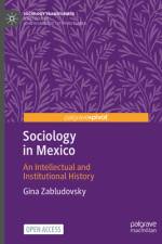 Sociology in Mexico af Gina Zabludovsky