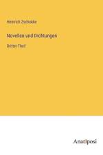 Novellen und Dichtungen af Heinrich Zschokke