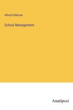 School Management af Alfred Holbrook
