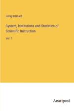 System, Institutions and Statistics of Scientific Instruction