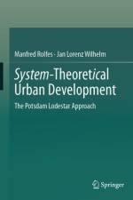 System-Theoretical Urban Development af Manfred Rolfes
