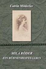 MILA RÖDER af Catrin Möderler